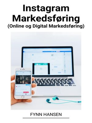 Instagram Markedsføring (Online og Digital Markedsføring) - ebook